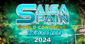 Salsa Spain World Congress 2024